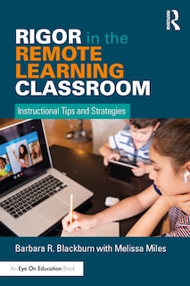 Front cover_Rigor In The Remote Learning Classroom
