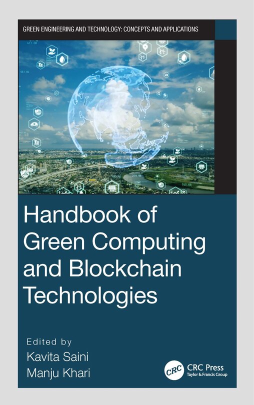 Front cover_Handbook of Green Computing and Blockchain Technologies
