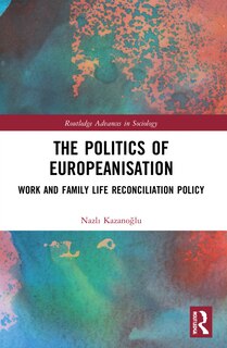 Front cover_The Politics of Europeanisation