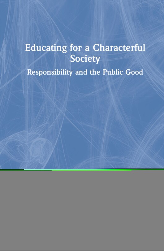 Front cover_Educating For A Characterful Society