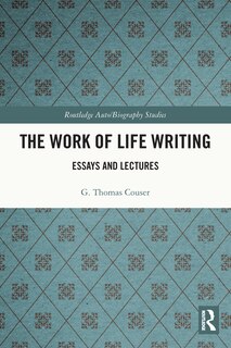 Front cover_The Work of Life Writing