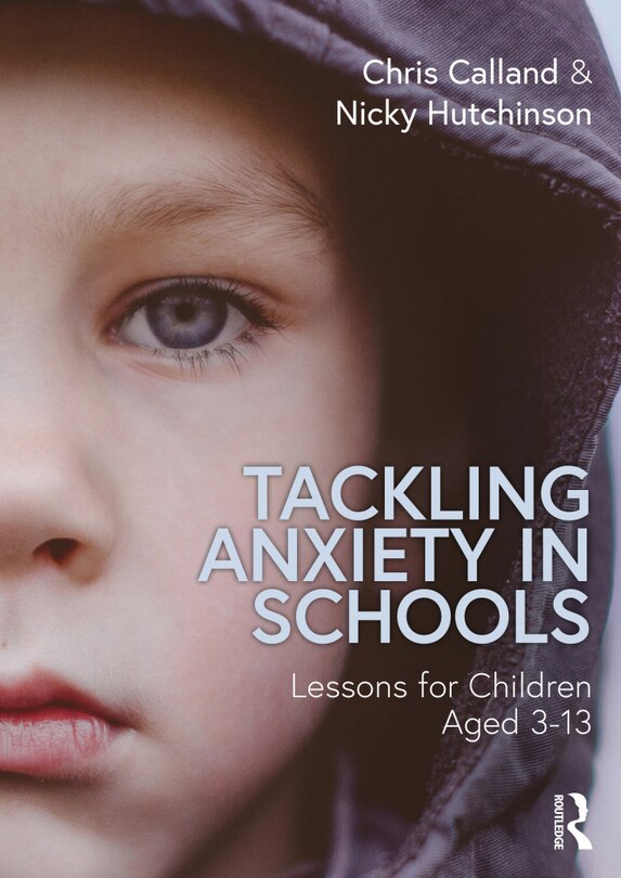 Front cover_Tackling Anxiety In Schools