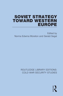 Front cover_Soviet Strategy Toward Western Europe
