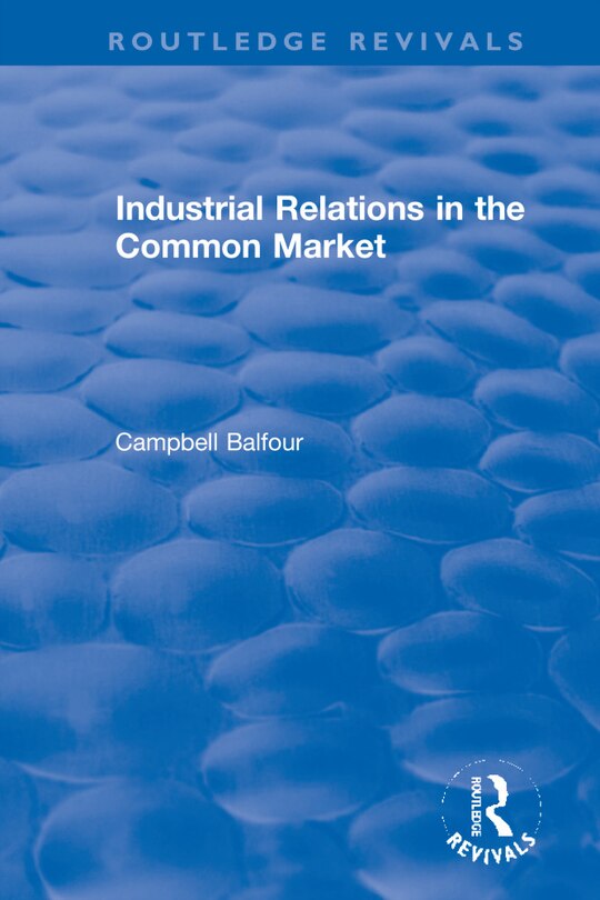 Front cover_Industrial Relations in the Common Market