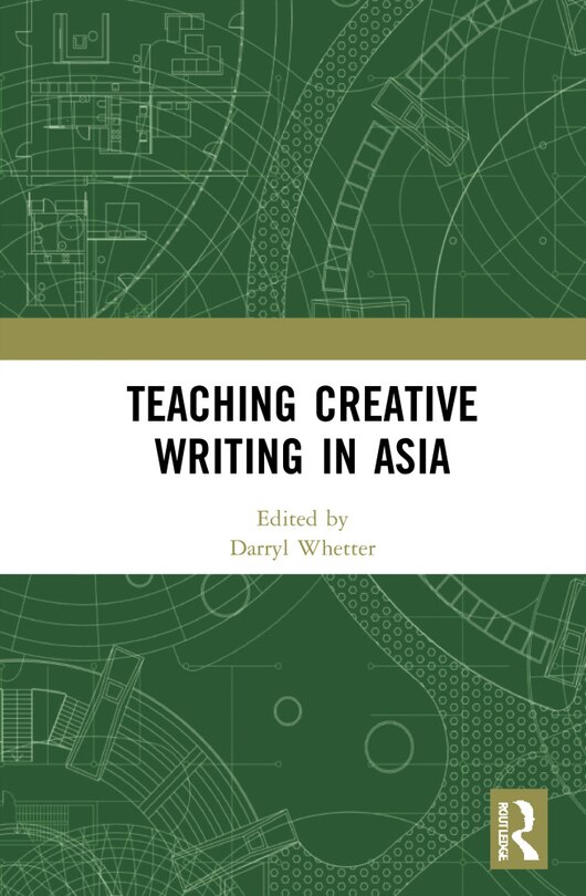 Front cover_Teaching Creative Writing in Asia