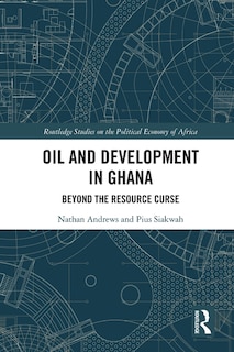 Front cover_Oil and Development in Ghana