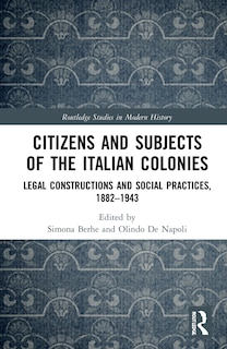 Couverture_Citizens And Subjects Of The Italian Colonies