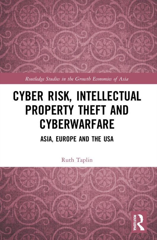 Couverture_Cyber Risk, Intellectual Property Theft and Cyberwarfare