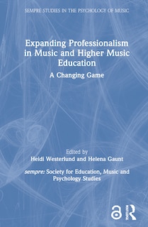 Couverture_Expanding Professionalism In Music And Higher Music Education