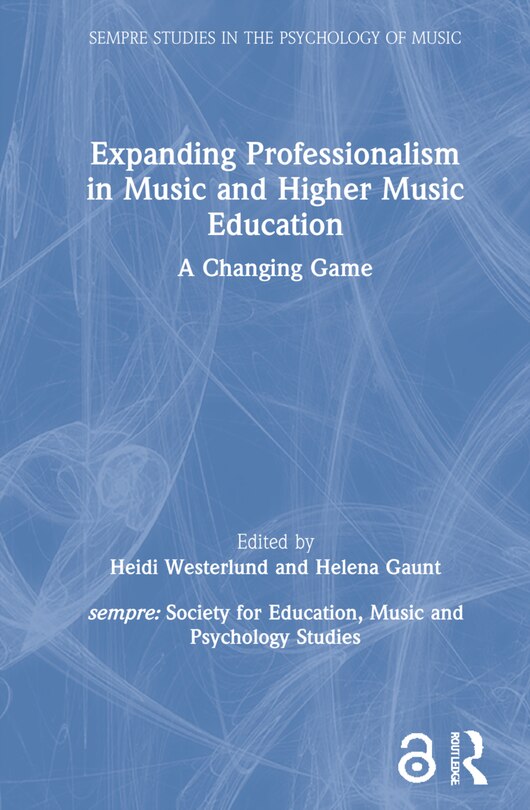 Couverture_Expanding Professionalism In Music And Higher Music Education
