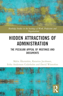 Couverture_Hidden Attractions Of Administration