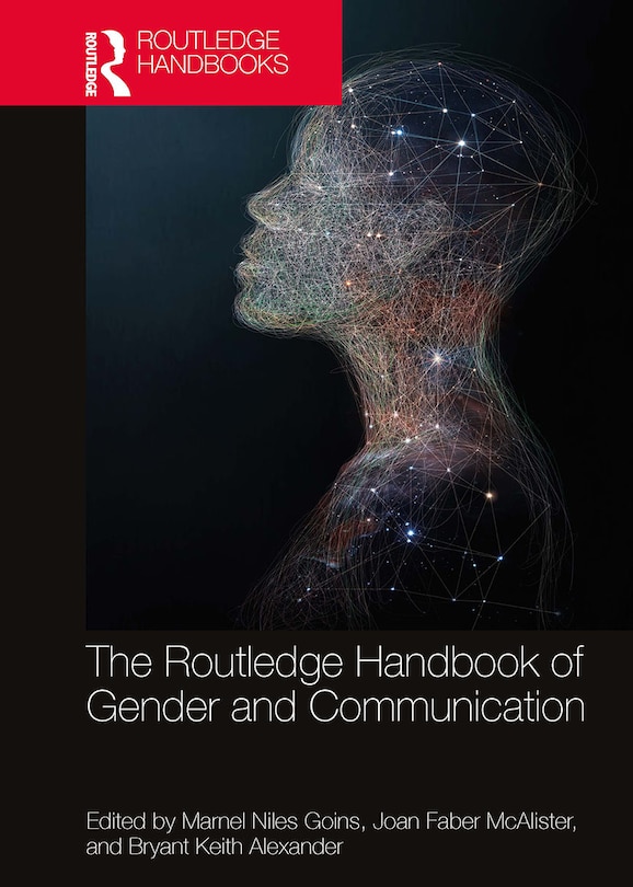 Front cover_The Routledge Handbook of Gender and Communication