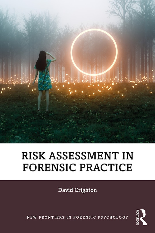 Front cover_Risk Assessment In Forensic Practice