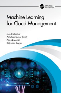 Front cover_Machine Learning For Cloud Management