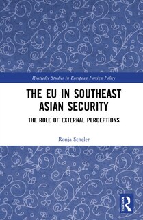 Front cover_The Eu In Southeast Asian Security
