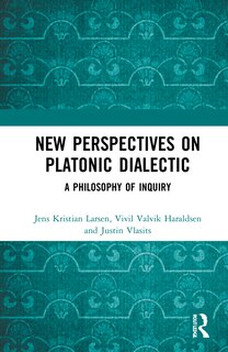 Couverture_New Perspectives On Platonic Dialectic