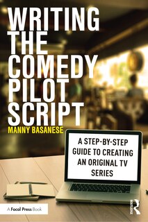 Front cover_Writing The Comedy Pilot Script