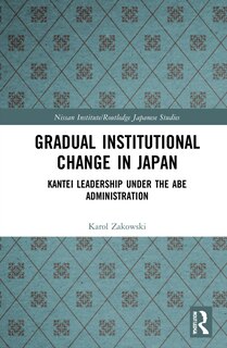 Front cover_Gradual Institutional Change In Japan