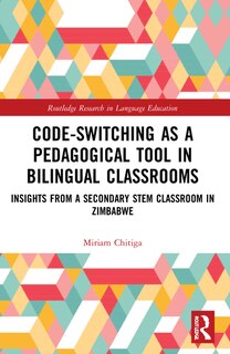 Front cover_Code-Switching as a Pedagogical Tool in Bilingual Classrooms