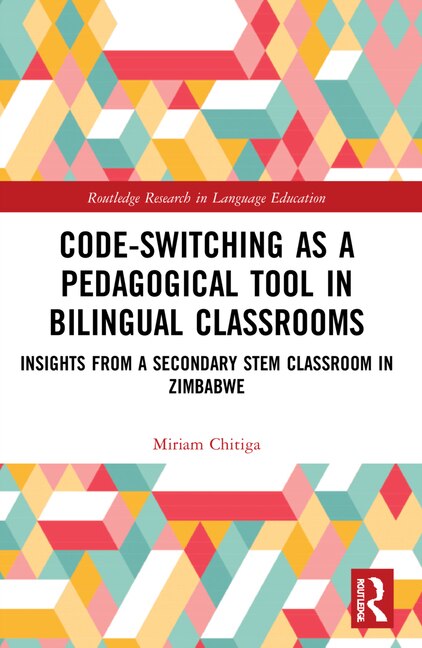 Front cover_Code-Switching as a Pedagogical Tool in Bilingual Classrooms