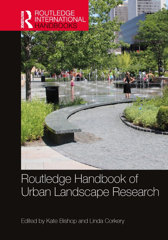 Front cover_Routledge Handbook of Urban Landscape Research
