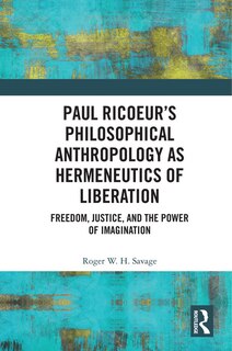 Front cover_Paul Ricoeur's Philosophical Anthropology as Hermeneutics of Liberation