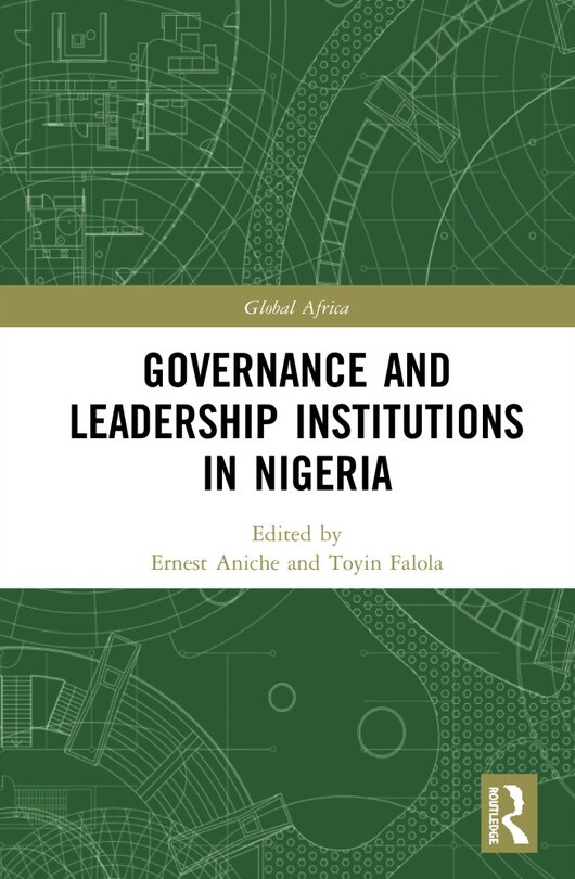 Front cover_Governance And Leadership Institutions In Nigeria