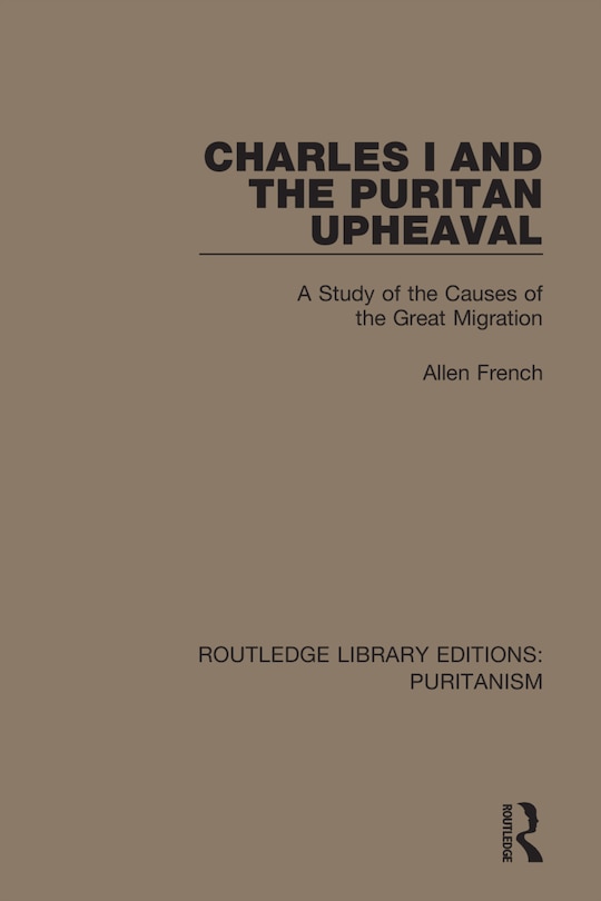 Front cover_Charles I and the Puritan Upheaval