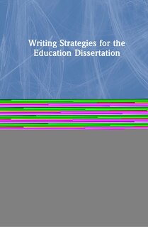 Front cover_Writing Strategies For The Education Dissertation