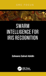 Front cover_Swarm Intelligence For Iris Recognition
