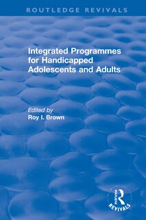 Couverture_Integrated Programmes for Handicapped Adolescents and Adults