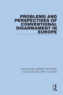 Front cover_Problems And Perspectives Of Conventional Disarmament In Europe