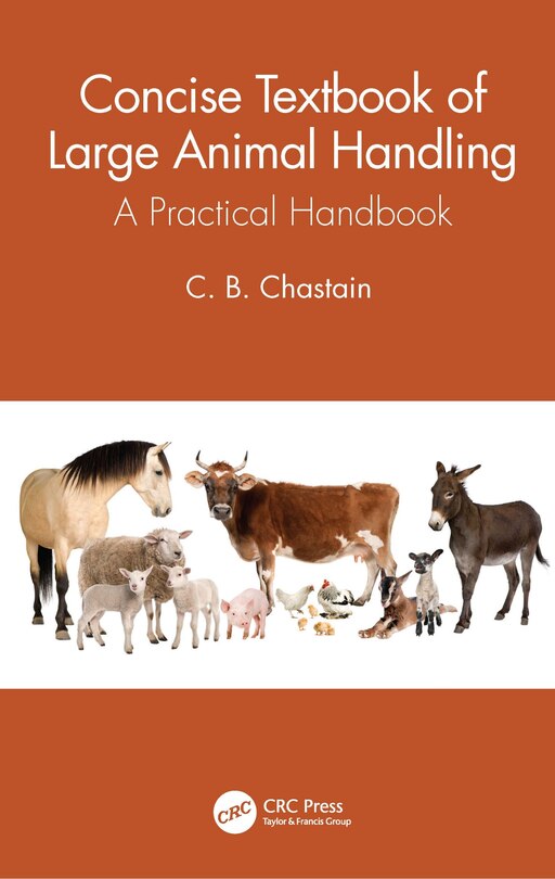 Front cover_Concise Textbook of Large Animal Handling