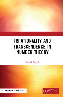 Front cover_Irrationality And Transcendence In Number Theory