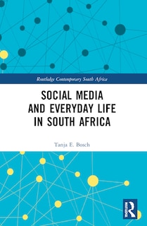 Couverture_Social Media and Everyday Life in South Africa