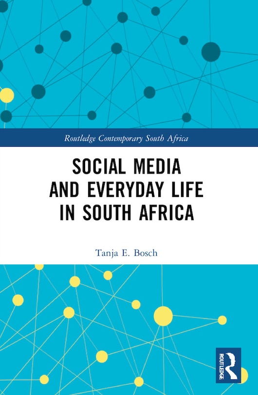 Couverture_Social Media and Everyday Life in South Africa