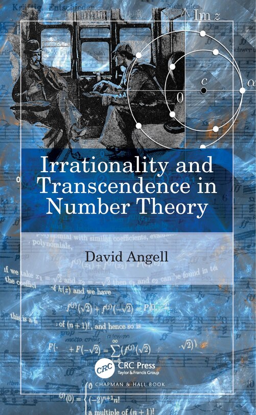 Front cover_Irrationality and Transcendence in Number Theory
