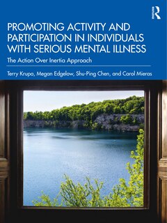 Front cover_Promoting Activity And Participation In Individuals With Serious Mental Illness