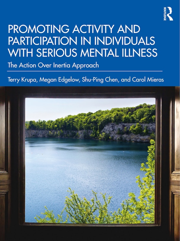Front cover_Promoting Activity And Participation In Individuals With Serious Mental Illness