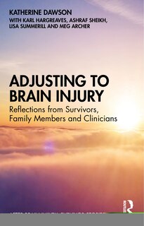 Front cover_Adjusting To Brain Injury