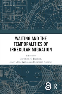 Couverture_Waiting and the Temporalities of Irregular Migration