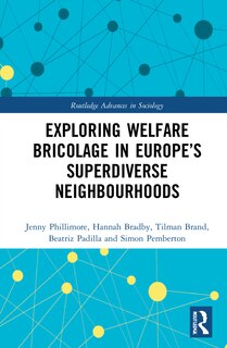 Couverture_Exploring Welfare Bricolage In Europe's Superdiverse Neighbourhoods