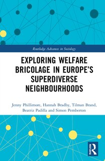 Front cover_Exploring Welfare Bricolage In Europe's Superdiverse Neighbourhoods