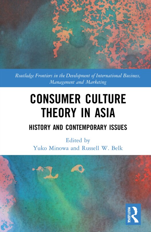 Front cover_Consumer Culture Theory In Asia