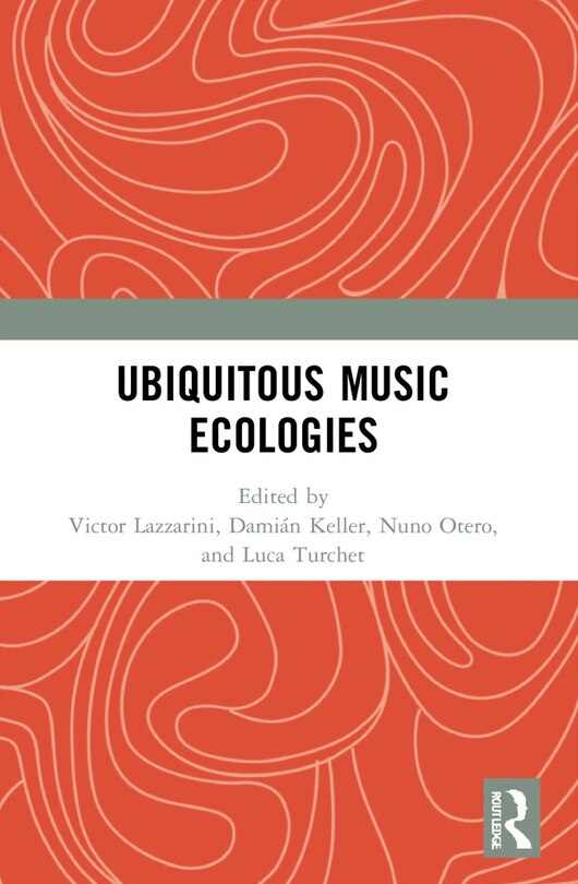 Front cover_Ubiquitous Music Ecologies