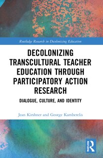 Couverture_Decolonizing Transcultural Teacher Education through Participatory Action Research