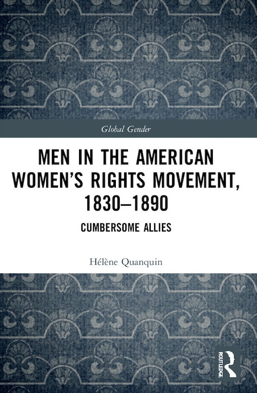 Couverture_Men in the American Women's Rights Movement, 1830-1890