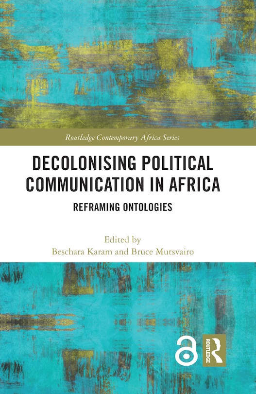 Couverture_Decolonising Political Communication in Africa