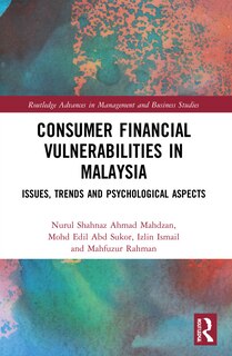 Front cover_Consumer Financial Vulnerabilities in Malaysia