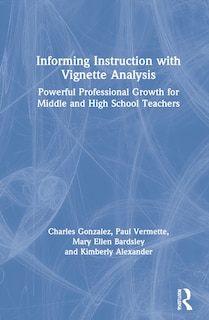 Front cover_Informing Instruction With Vignette Analysis